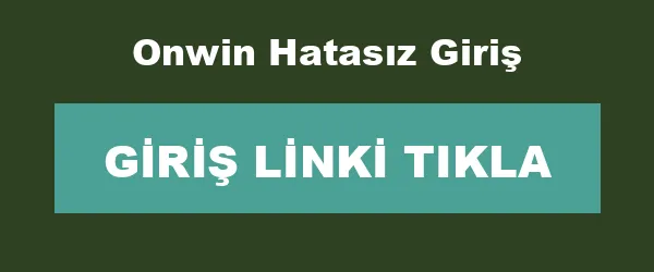 Onwin Hatasız Giriş infografik